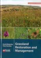 Grassland Restoration and Management (Conservation Handbooks) 1784270784 Book Cover