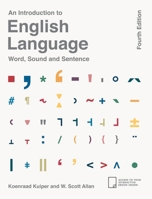 An Introduction to English Language: Word, Sound and Sentence 0333984641 Book Cover