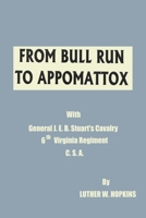 From Bull Run to Appomattox 1300806591 Book Cover
