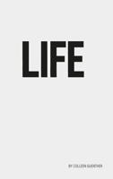 Life B0FFPV4PV3 Book Cover
