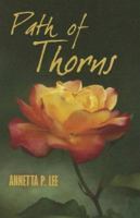 Path Of Thorns 1585711454 Book Cover