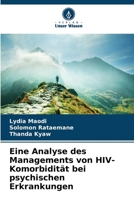 Eine Analyse des Managements von HIV-Komorbidität bei psychischen Erkrankungen (German Edition) 6208761506 Book Cover