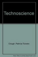 Technoscience 0822366428 Book Cover