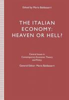 The Italian Economy: Heaven Or Hell? 1349231150 Book Cover