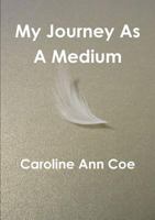 My Journey As A Medium 132689174X Book Cover