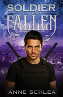 Soldier of the Fallen (Orphan of the Fallen Trilogy) B0FLP4F7KF Book Cover