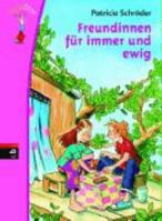 LeseStar: Freundinnen für immer und ewig 3570129047 Book Cover