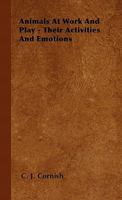 Animals at Work and Play: Their Activities and Emotions 116078695X Book Cover