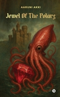 Jewel Of The Polarz B0FQJBQT13 Book Cover