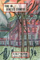 Fire In Genesee Country 1886166587 Book Cover
