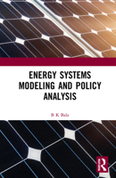Energy Systems Modeling and Policy Analysis 1032110996 Book Cover
