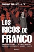 Los Ricos de Franco 8418249110 Book Cover