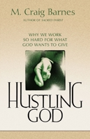 Hustling God 031021954X Book Cover