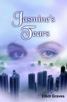 Jasmine's Tears 1420894099 Book Cover