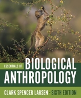 Essentials of Biological Anthropology 039366743X Book Cover
