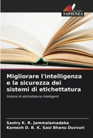 Migliorare l'intelligenza e la sicurezza dei sistemi di etichettatura (Italian Edition) 6208369460 Book Cover