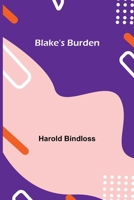 Blake's Burden 1517584043 Book Cover