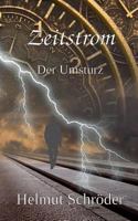 Zeitstrom: Der Umsturz 3738654380 Book Cover