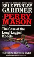 The Case of the Long-Legged Models 0671755560 Book Cover