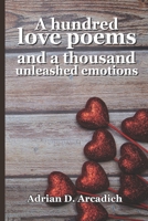 One Hundred Love Poems and Thousand emotions unleashed B0BMZP8YGZ Book Cover