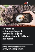 Nematodi entomopatogeni: Potenziali agenti biologici per la lotta ai parassiti 6205289849 Book Cover