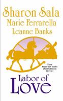 Labor of Love (3-in-1) 037348450X Book Cover