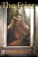 The Friar 0999568477 Book Cover