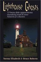 Lighthouse Ghosts 1575870924 Book Cover