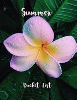 Summer Bucket List: Pink Plumeria Flower Design Summer Bucket List Scrapbook Includes summer reading lists, trip list, add photos 1072968304 Book Cover