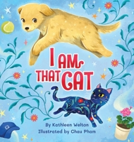 I Am That Cat B0HDFPKHDF Book Cover