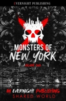 Monsters of New York: Volume Two 036951288X Book Cover