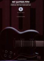 101 Guitar Tips: Stuff All the Pros Know and Use 0634053418 Book Cover
