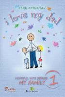 I Love My Dad 1721011919 Book Cover