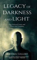 Legacy of Darkness and Light 1646639731 Book Cover