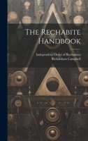 The Rechabite Handbook 1021856827 Book Cover