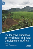 The Palgrave Handbook of Agricultural and Rural Development in Africa 3030415120 Book Cover