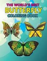 The World's Best Butterfly Coloring Book B0CSX3Y8JS Book Cover