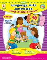 Language Arts Activities Using Colorful Cut-Outs™, Grade 3 1600220436 Book Cover