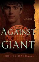 Against the Giant 1599551179 Book Cover