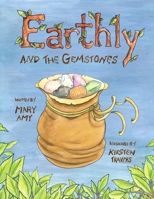 Earthly and the Gemstones 0578540819 Book Cover