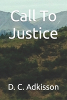 Call To Justice B09QMVSD37 Book Cover