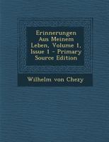 Erinnerungen Aus Meinem Leben, Volume 1, Issue 1 027474273X Book Cover
