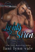 Lights To My Siren 1506178340 Book Cover