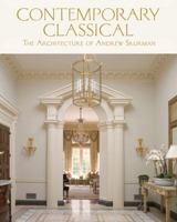 Contemporary Classical: The Architecture of Andrew Skurman 1616890886 Book Cover