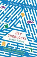 Hey, Sherlock! 1788450655 Book Cover