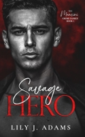 Savage Hero B0B7NWFST7 Book Cover