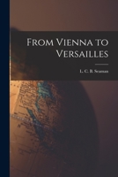 From Vienna to Versailles (Up, 83) B0007FF0Z8 Book Cover