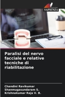Paralisi del nervo facciale e relative tecniche di riabilitazione 6206319954 Book Cover