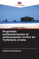 Propriétés antibactériennes et antioxydantes invitro de Turbinaria ornata (French Edition) 6206641562 Book Cover