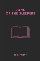 Song of the Sleepers 0645480126 Book Cover